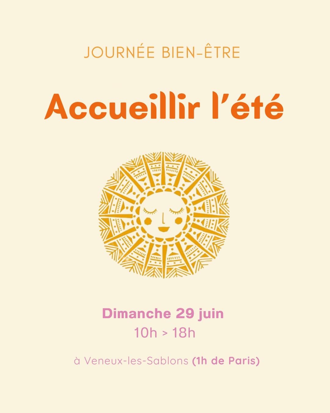 29 Juin- Journée Bien-Être : Accueillir l&rsquo;été